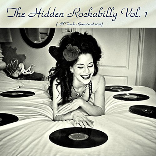 VA - The Hidden Rockabilly Vol. 1 (Remastered) (2018) 320 KBPS
