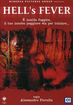 Hell's Fever (2006) DVD5 Copia 1:1 Ita-Eng Hell's Fever (2006) DVD5 Copia 1:1 Ita-Eng