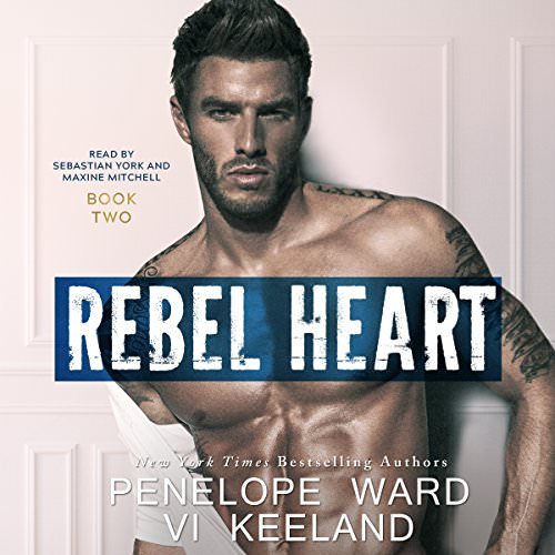 Vi Keeland & Penelope Ward - Rebel Heart - MP3 Audiobook