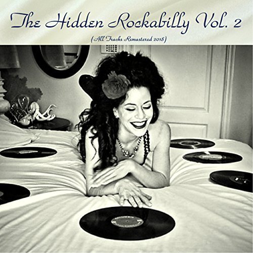 VA - The Hidden Rockabilly Vol. 2 (Remastered) (2018) 320 KBPS