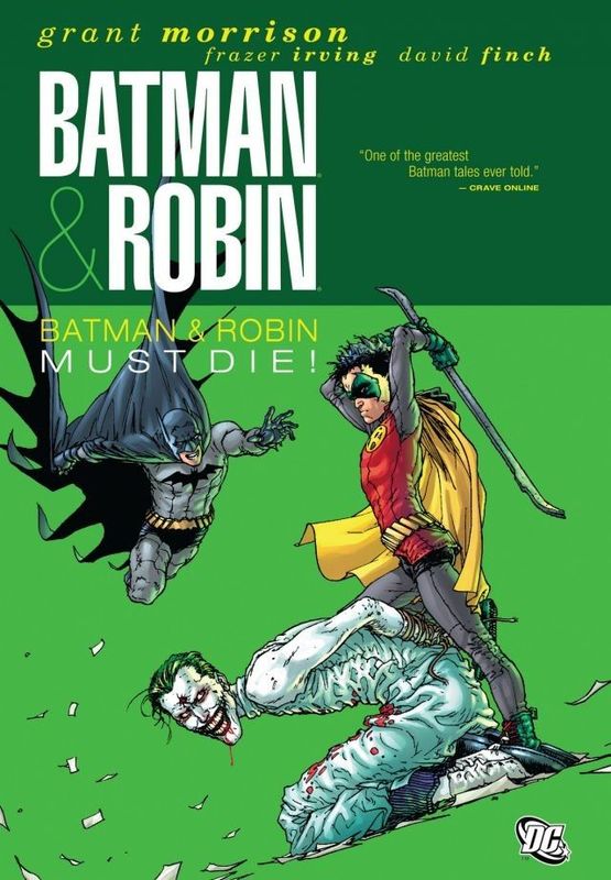 Batman and Robin v03 - Batman and Robin Must Die! (2011)