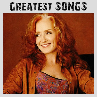 Bonnie Raitt - Greatest Songs (2018)