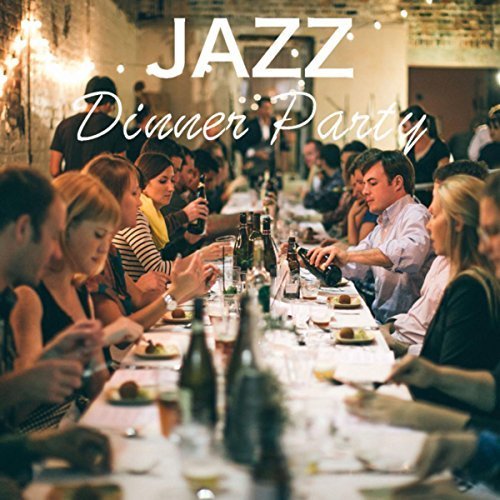 VA - Jazz Dinner Party (2018) 320 KBPS