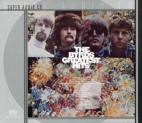 The Byrds - Greatest Hits (1999) [Hi-Res SACD Rip]