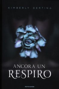 Kimberly Derting - Ancora un respiro (2012)