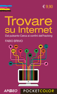 Fabio Brivio - Trovare su internet (2013)