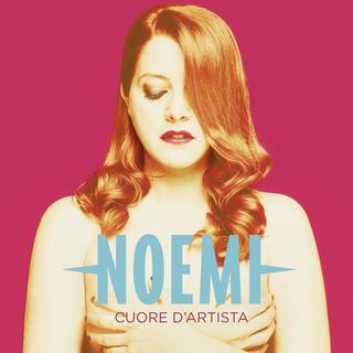 Noemi - Cuore d'artista (2016) .mp3 - 320 kbps