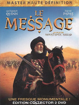 film The Message , Le message , Al Risâlah , Story Of Islam streaming vf