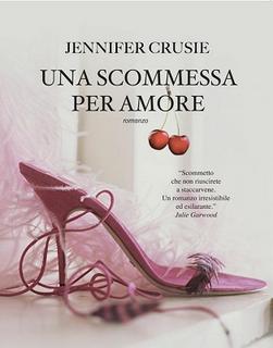 Jennifer Crusie - Una scommessa per amore (2011)