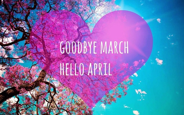 good-march-hello-april-5