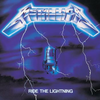 Ride The Lightning (1984) {2016 Deluxe Edition}