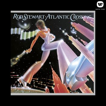 Atlantic Crossing (1975) {2013 Reissue}