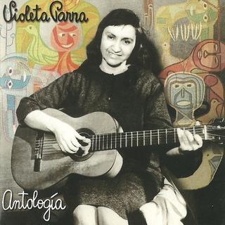 Violeta Parra - Antologia [2 CD] (1999) .mp3 - 320 kpbs