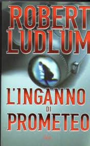 Robert Ludlum - L'inganno di Prometeo (2001) .mp3 - 80 kbps