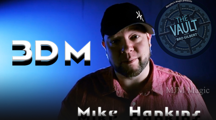 The Vault - 3DM by Mike Hankins video DOWNLOAD