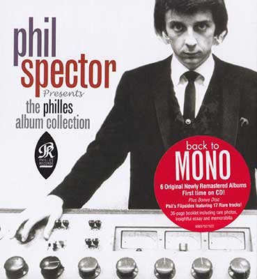Phil Spector - Phil Spector Presents: The Philles Album Collection (2011) {7CDs Box Set}