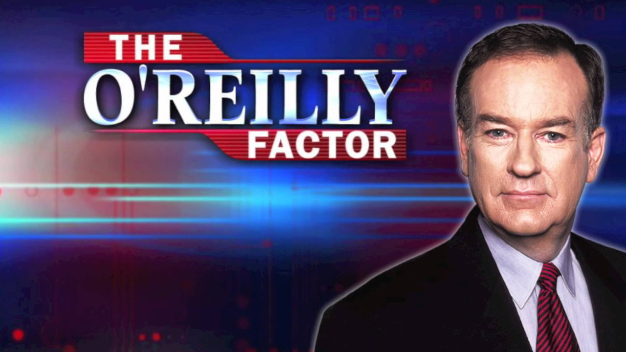 the oreilly factor