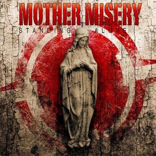 Mother Misery - Standing Alone (2010).mp3 - 320 Kbps
