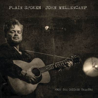 John Mellencamp - Plain Spoken: From The Chicago Theatre (2018)