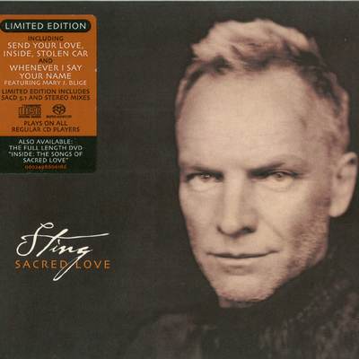 Sting - Sacred Love (2003) [Limited Edition, Hi-Res SACD Rip]