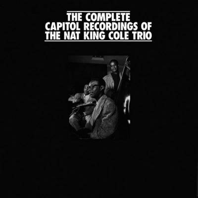 Nat King Cole - The Complete Capitol Recordings Of The Nat King Cole Trio (1991) [18CD Box Set]