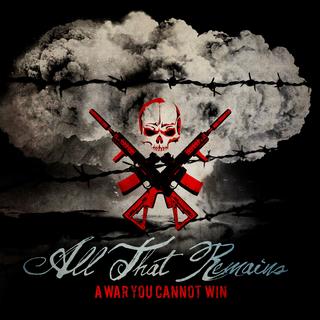 All That Remains - A War You Cannot Win (2012).mp3 - 320 Kbps
