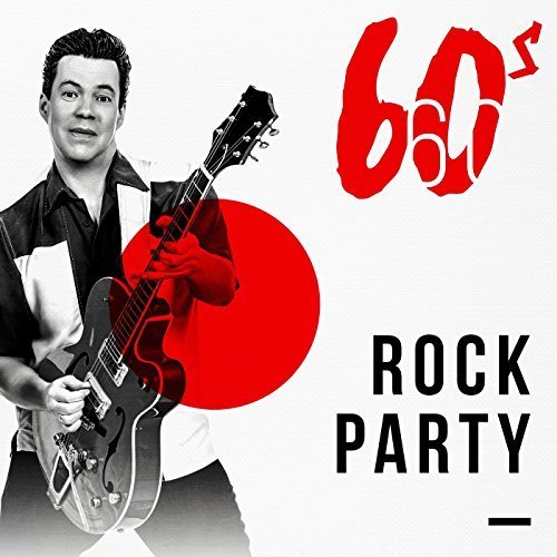 VA - 60s Rock Party (2018) 320 KBPS