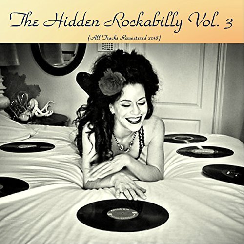 VA - The Hidden Rockabilly Vol. 3 (Remastered) (2018) 320 KBPS