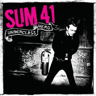 Sum 41 - Underclass Hero (2007).mp3 - VBR