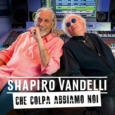 Shel Shapiro & Maurizio Vandelli - Che colpa abbiamo noi [singolo] (2018) .mp3 - 320 kbps