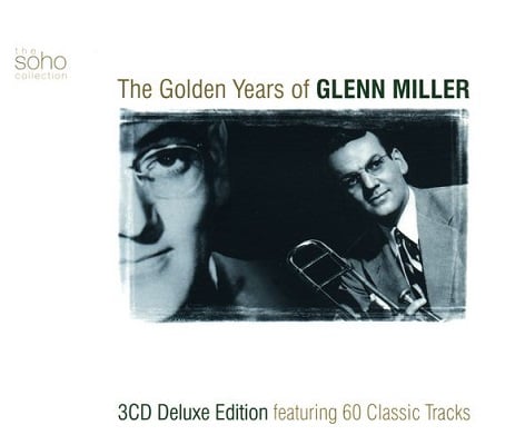 Glenn Miller - The Golden Years of Glenn Miller (2002) {3CD-Set}