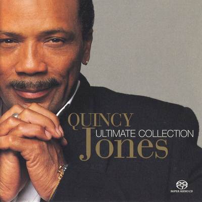 Quincy Jones - Ultimate Collection (2002) {Hi-Res SACD Rip}
