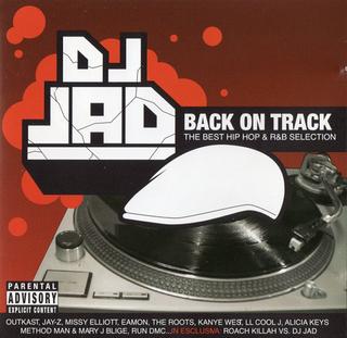 DJ Jad - Back On Track (2004).mp3 - 128 Kbps