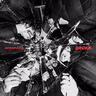 Astroid Boys - Broke (2017).mp3 - 128 Kbps