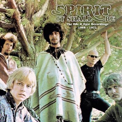 Spirit - It Shall Be: The Ode & Epic Recordings 1968-1972 (2018) {5CDs, Box Set, Remastered}