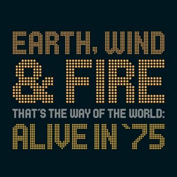 That's The Way Of The World: Alive In '75 (2002)