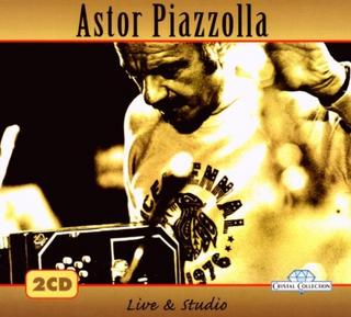 Astor Piazzolla - Live & Studio [2 CD] (2009) .mp3 - 320 kbps