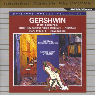 Leonard Slatkin / Saint Louis Symphony Orchestra - Gershwin: An American In Paris; Catfish Row (Suite From 
