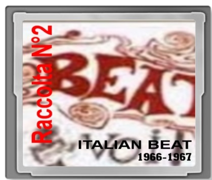 Raccolta N°2-  Italian Beat (1965-1967) MP3 - 224kbps