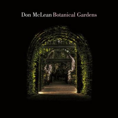 Don McLean - Botanical Gardens (2018) {WEB, CD-Format + Hi-Res}