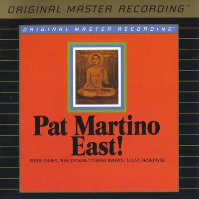 Pat Martino - East! (1968) [2006, MFSL Remastered, CD-Layer + Hi-Res SACD Rip]