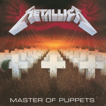 Master Of Puppets (1986) {2017 Remaster}