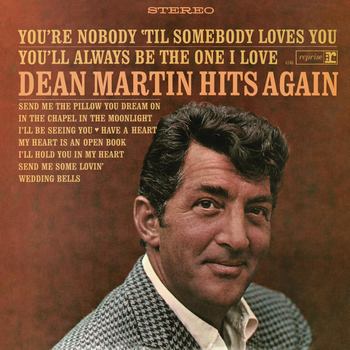 Dean Martin Hits Again (1965) {2014 Reissue}