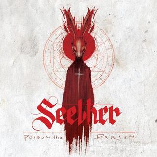 Seether - Poison The Parish (2017).mp3 - 320 Kbps