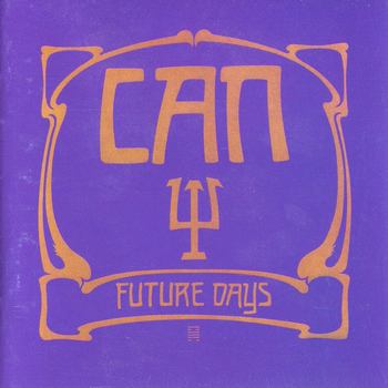 Future Days (1973) {2005 Remaster}