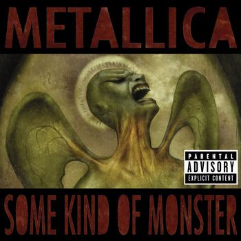 Some Kind Of Monster (2004) {2016 Reissue}
