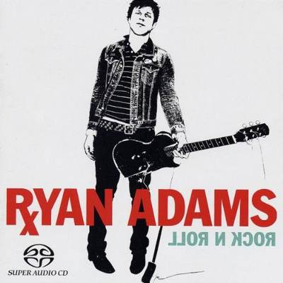 Ryan Adams - Rock N Roll (2003) [Hi-Res SACD Rip]