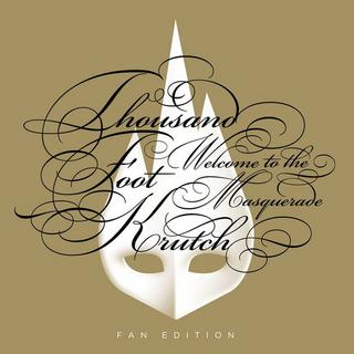 Thousand Foot Krutch - Welcome To The Masquerade [Fan Edition] (2011).mp3 - 320 Kbps