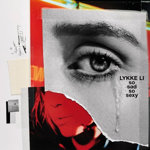 Lykke Li - So Sad So Sexy (2018) FLAC