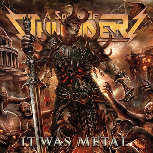 A Sound Of Thunder - It Was Metal (2018) 320 KBPS
